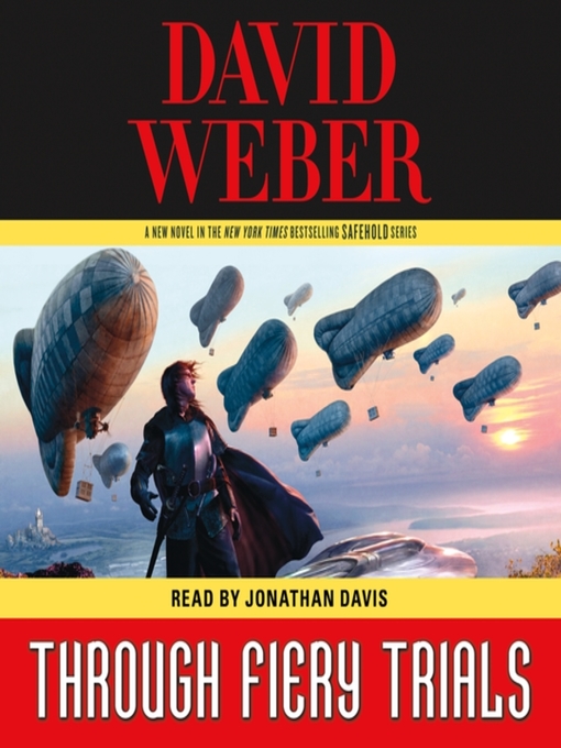 Title details for Through Fiery Trials by David Weber - Available